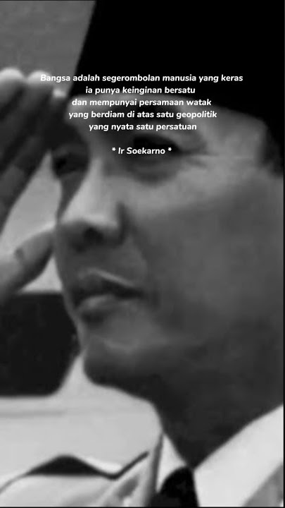 Kata Kata Terindah || Keinginan Bersatu || Kata Bijak Ir Soekarno || Story Wa 30 detik #shorts