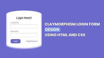 Claymorphism Login Form Design Using HTML & CSS | CSS Claymorphism