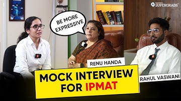 Mock Interview for IPMAT Exams 🔥| IPMAT 2024 Interview Strategy & Tips | IPMAT Interview Prep Tips