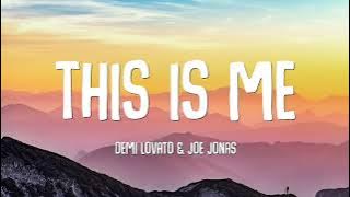 Demi Lovato & Joe Jonas - This Is Me (Lyrics)