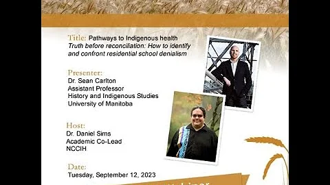 Truth before reconciliation:  How to identify - confront residential school denialism - Sean Carlton