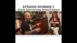 Artists Interviewing Artists Podcast - Episode 9 - Ronda Xanthos & Dan Henk