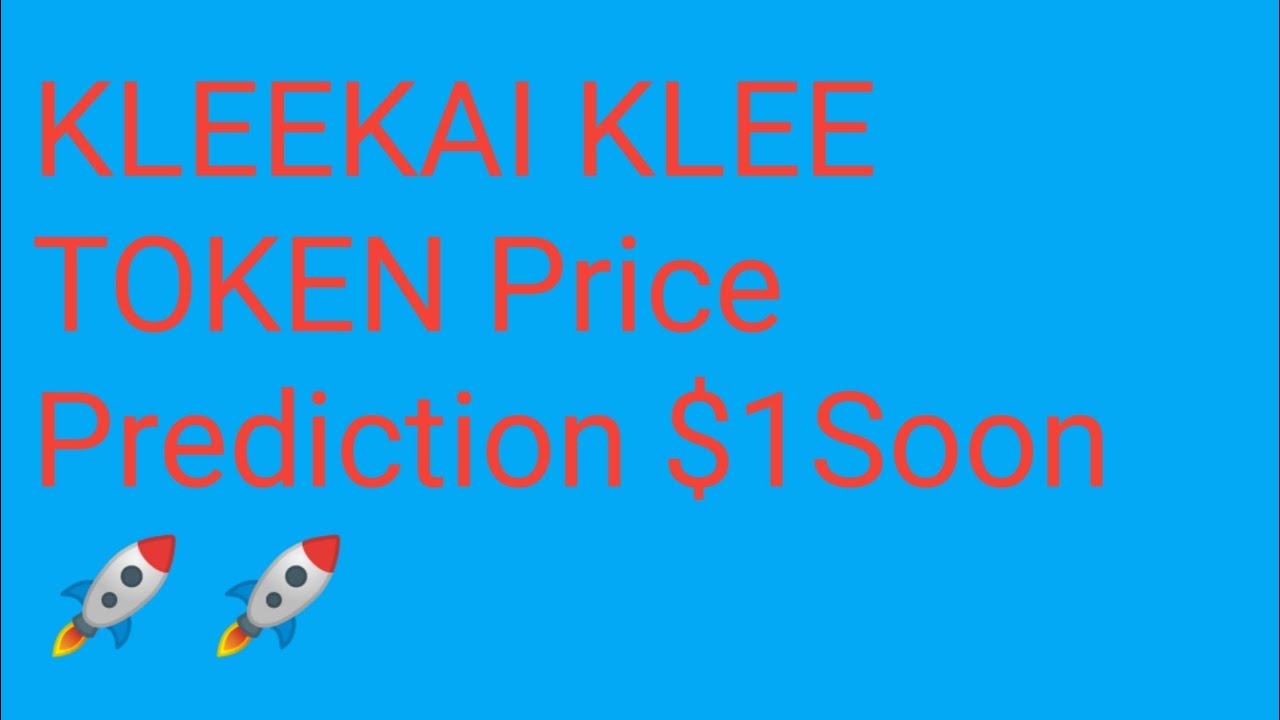 KLEE CRYPTO TECHNICAL ANALYSIS KLEEKAI COIN LIVE KLEEKAI TOKEN