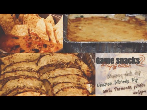 GAME SNACKS PLAYOFF EDITION 2 | Cheesy Chili Dip, Chicken Alfredo Dip, Garlic Parmesan Potato Wedges