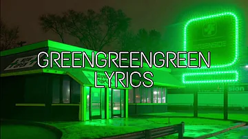 Chase Atlantic - GreenGreenGreen (Lyrics)