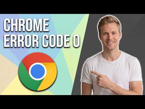 Fix Chrome Error Code 0 (Easy Fix Guide)