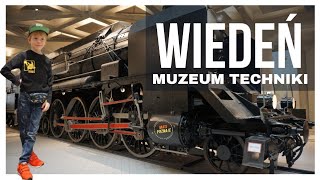 Zwiedzamy Wiedeń Muzeum Techniki Technical Museum Vienna