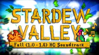 Stardew Valley  Full (1.0  1.6) Original High Quality Soundtrack