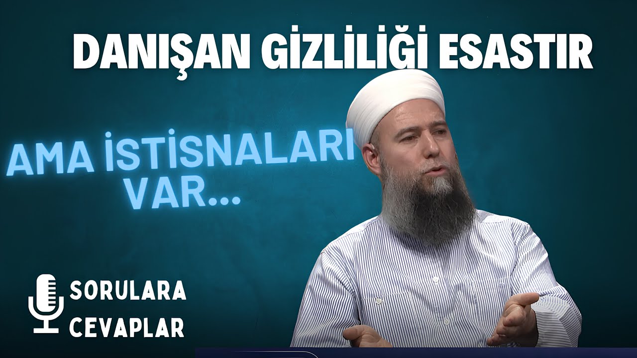 Danışan gizliliği esastır