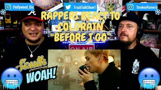 Rappers React To Coldrain "Before I Go"!!!