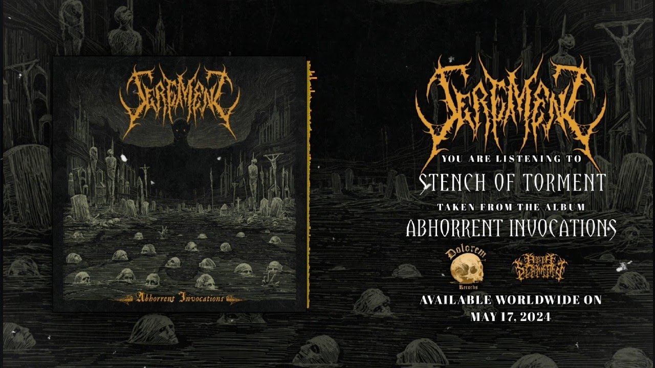 SEREMENT - STENCH OF TORMENT [SINGLE] (2024) AS EXCLUSIVE - YouTube
