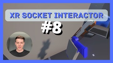 Part 8: Attach Objects in VR with Sockets - How to make a VR game