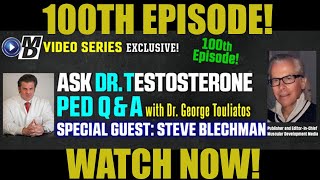 Celebrity SPECIAL GUEST: STEVE BLECHMAN: 100TH EPISODE SPECIAL | ASK DR. TESTOSTERONE E100 Profile