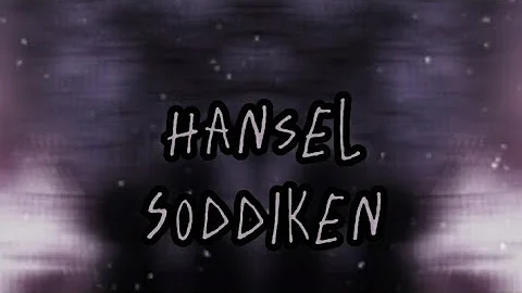 Hansel -Sodikken- Lyrics - DayDayNews