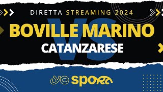 BOVILLE MARINO vs CATANZARESE - Campionato di Serie A2 Raffa