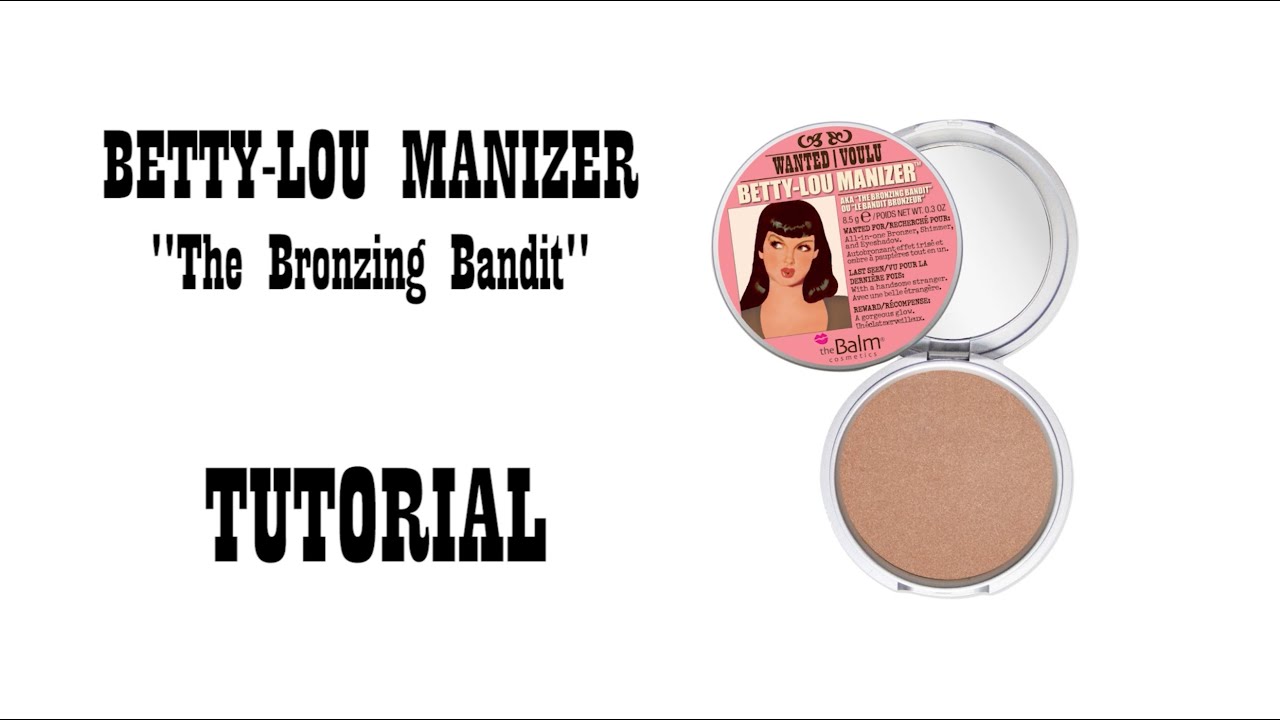 How-To: Betty-Lou Manizer