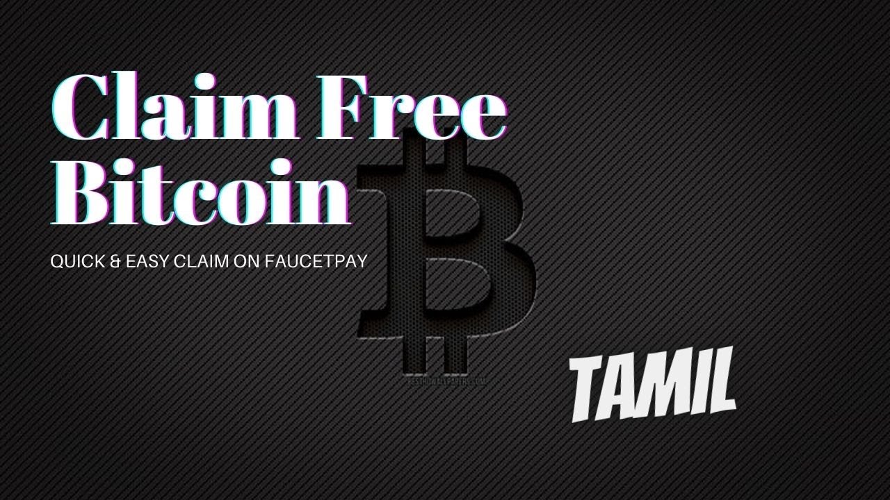 Bitcoin Faucet - Daily Unlimited Claims - Claim upto 100-1000 Satoshi Daily - Tamil Crypto Earn.