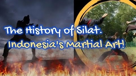 De geschiedenis van Silat. De Indonesische vechtkunst!