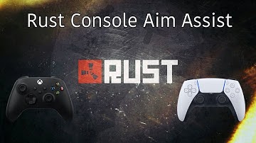 HOW TO TURN ON AIM ASSIST | Rust Console Edition PS5/Xbox Series X