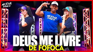 Deus Me Livre De Fofoca - Léo Santana, O Poeta | Coreografia Motiva Dance