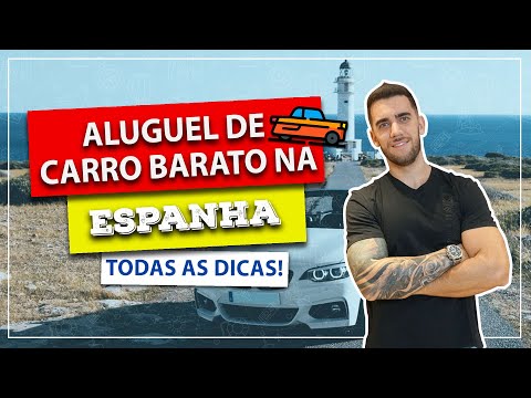 Vídeo: Alugar um carro na Espanha