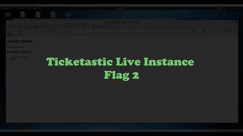 [Hacker101] Ticketastic Flag 2