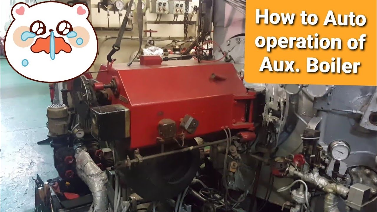 How to Auto mode operation of Aux. boiler - YouTube