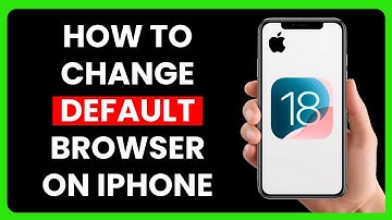 How to Change Default Browser on iPhone