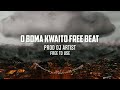Free Kwaito Beat instrumental for Free Use "O BOMA"