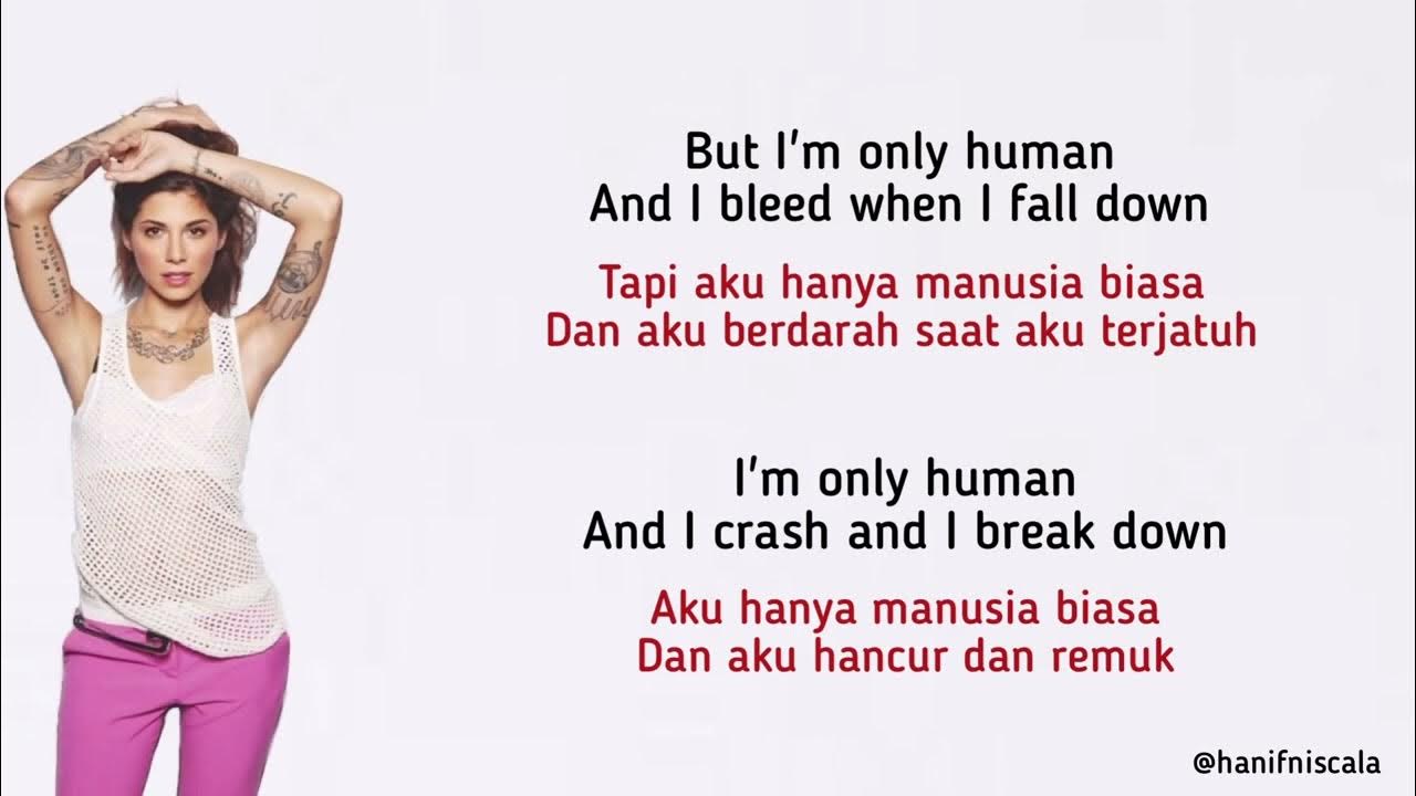 Human - Christina Perri (lirik & terjemahan) Human - Christina Perri (lirik & terjemahan)