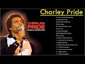 Charley Pride Greatest Hits Collection 2021 - Charley Pride Best Of
