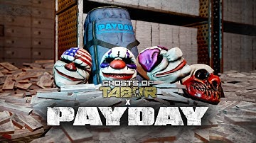 Ghosts Of Tabor x PAYDAY | Official Collab Teaser Trailer