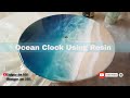 Ocean Clock Using Resin - Step By Step Resin Tutorial - Day 99 - ResinArt - Indian Resin Art - Cells