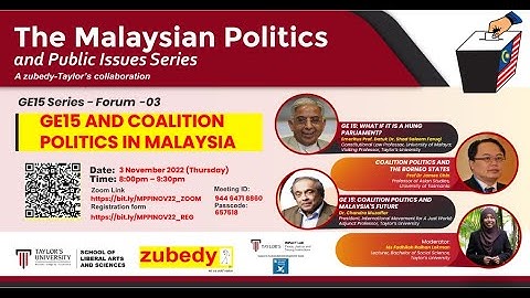 GE15 AND COALITION POLITICS IN MALAYSIA