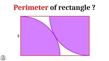 Perimeter of Rectangle | Quarter Circle and Rectangle problem | Advanced math problems | Mathematics