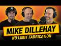 Mike Dillehay No Limit Fabrication | Autotopia LA Podcast #0005