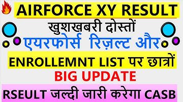 Air force result 2021 l air force force xy group result 2021 l air force result update l enrollment