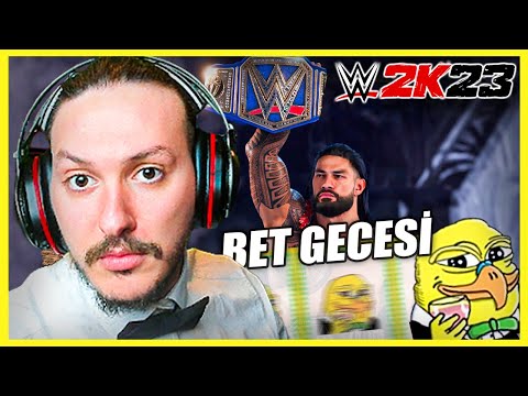 ROMAN REİGNS KEMERİNİ KORUYABİLECEK Mİ? | WWE 2K23 | BET GECESİ