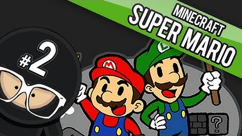 Minecraft Super Mario Bros. with The Nerd Ninjas - Part 2