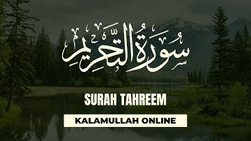 Surah Surah At-Tahrim Full Hd Text | Kalamullah Online | سورة التحريم 66