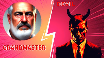CHESS - GRANDMASTER VS DEVIL | FINAL GAMEPLAY