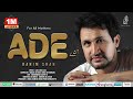 Ade by rahim shah  pashto new song 2023  official music