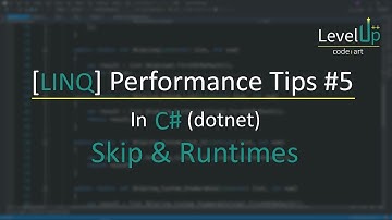 C# LINQ Performance Tips #5 - Skip & .NET Runtimes