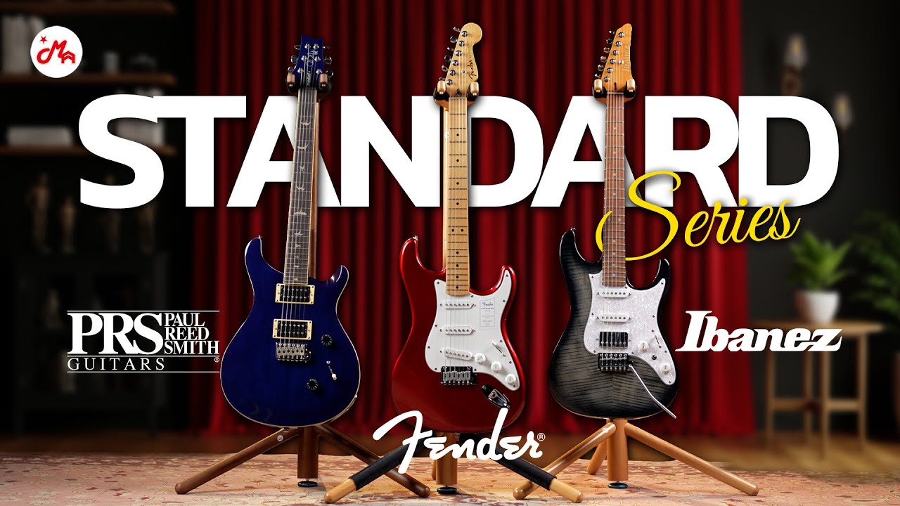 กีตาร์ไฟฟ้า Standard Series ตัวไหนคุ้มสุด?