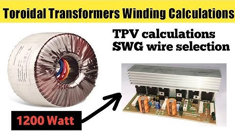 toroidal transformer | winding data  calculations in hindi | TPV | SWG |TOROIDAL CORE | 7975157316