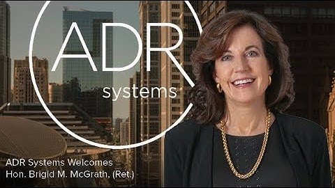 Hon. Brigid M. McGrath, (Ret.) Joins ADR Systems