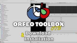 How to Download and Install Orfeo ToolBox (OTB) Open Source processing of remote sensing images