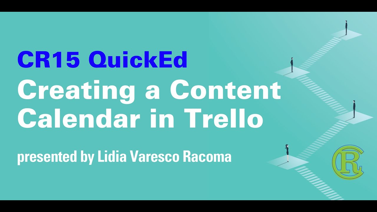 CREATING A CONTENT CALENDAR IN TRELLO