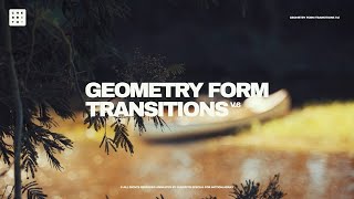 Geometry Form Transitions V.6 Premiere Pro Templates