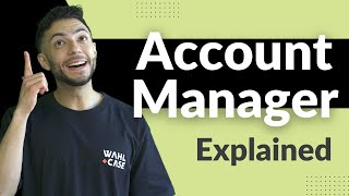 What's an Account Manager | Complete Guide to Sales Positions in Tech & IT Part 6